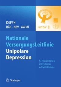 Cover image: Nationale VersorgungsLeitlinie - Unipolare Depression 1st edition 9783642131028