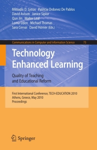 Imagen de portada: Technology Enhanced Learning: Quality of Teaching and Educational Reform 1st edition 9783642131653