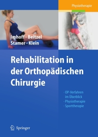 صورة الغلاف: Rehabilitation in der Orthopädischen Chirurgie 1st edition 9783642132759