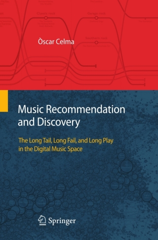 Cover image: Music Recommendation and Discovery 9783642132865