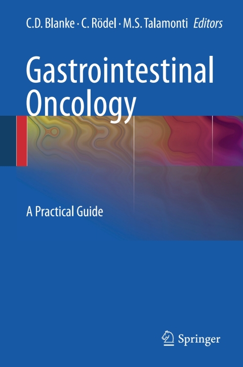 Gastrointestinal Oncology: A Practical Guide - FULL INSTANT DOWNLOAD | PDF DOCX EPUB