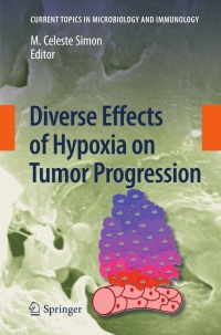 表紙画像: Diverse Effects of Hypoxia on Tumor Progression 9783642133282