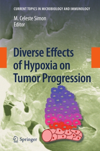 表紙画像: Diverse Effects of Hypoxia on Tumor Progression 9783642133282