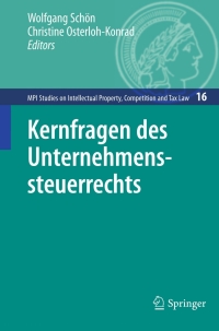 Imagen de portada: Kernfragen des Unternehmenssteuerrechts 1st edition 9783642133404
