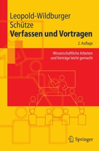 Omslagafbeelding: Verfassen und Vortragen 2nd edition 9783642134197
