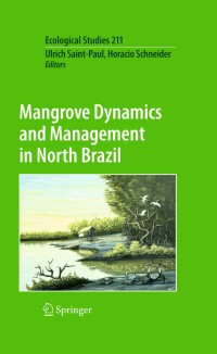 Cover image: Mangrove Dynamics and Management in North Brazil 1st edition 9783642134562