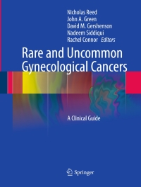 Cover image: Rare and Uncommon Gynecological Cancers 9783642134913