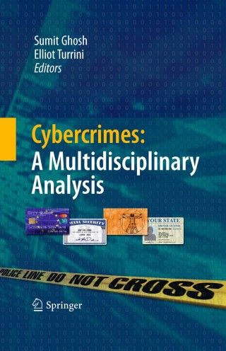 Cover image: Cybercrimes: A Multidisciplinary Analysis 1st edition 9783642135460