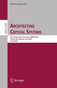 Omslagafbeelding: Architecting Critical Systems 1st edition 9783642135552