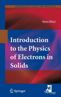 Cover image: Introduction to the Physics of Electrons in Solids 9783642266140