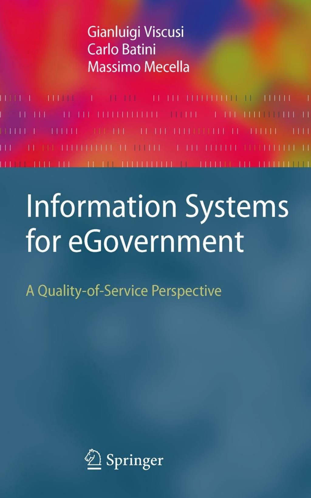 Information Systems for eGovernment A Quality-of-Service Perspective