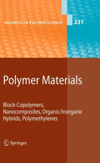 表紙画像: Polymer Materials 1st edition 9783642136269