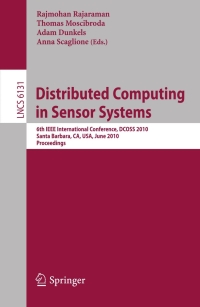 Immagine di copertina: Distributed Computing in Sensor Systems 1st edition 9783642136504