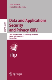 صورة الغلاف: Data and Applications Security and Privacy XXIV 1st edition 9783642137389
