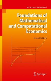 Cover image: Foundations of Mathematical and Computational Economics 2nd edition 9783642137471