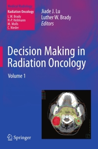 Cover image: Decision Making in Radiation Oncology 1st edition 9783642124624