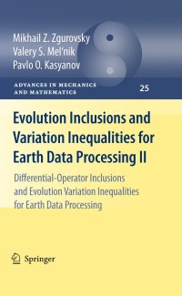 Omslagafbeelding: Evolution Inclusions and Variation Inequalities for Earth Data Processing II 9783642138775