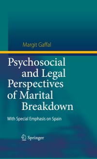 Cover image: Psychosocial and Legal Perspectives of Marital Breakdown 9783642138959
