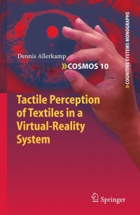 Imagen de portada: Tactile Perception of Textiles in a Virtual-Reality System 9783642139734