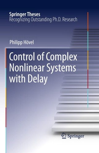 Imagen de portada: Control of Complex Nonlinear Systems with Delay 9783642141096