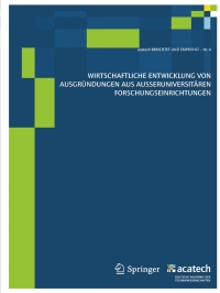 Cover image: Wirtschaftliche Entwicklung von Ausgründungen aus außeruniversitären Forschungseinrichtungen 1st edition 9783642142208