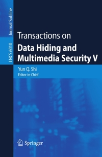 Cover image: Transactions on Data Hiding and Multimedia Security V 1st edition 9783642142970