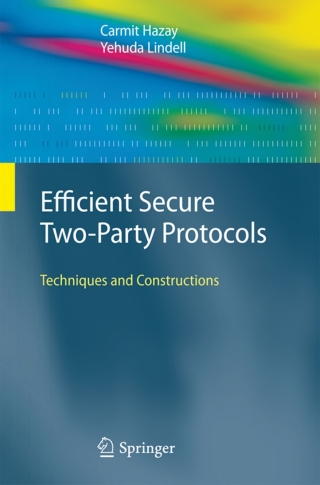 Imagen de portada: Efficient Secure Two-Party Protocols 9783642265761