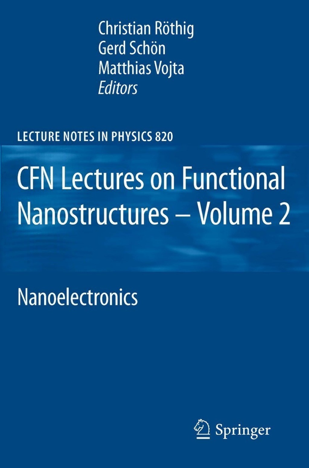 CFN Lectures on Functional Nanostructures  Volume 2  1st Edition eBook Rental