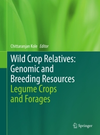 表紙画像: Wild Crop Relatives: Genomic and Breeding Resources 9783642143861