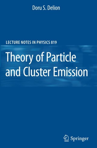 Cover image: Theory of Particle and Cluster Emission 9783642144059