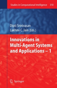 Cover image: Innovations in Multi-Agent Systems and Application – 1 1st edition 9783642144349