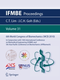 Imagen de portada: 6th World Congress of Biomechanics (WCB 2010), 1 - 6 August 2010, Singapore 1st edition 9783642145148