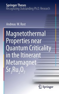 Imagen de portada: Magnetothermal Properties near Quantum Criticality in the Itinerant Metamagnet Sr3Ru2O7 9783642266195