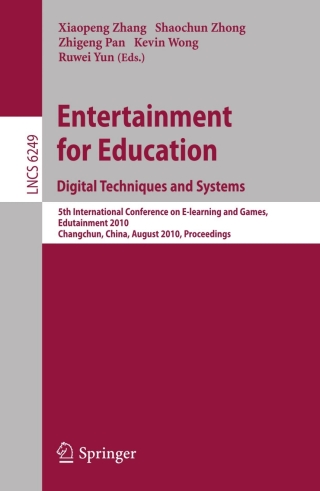 Imagen de portada: Entertainment for Education. Digital Techniques and Systems 1st edition 9783642145322