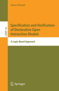 Cover image: Specification and Verification of Declarative Open Interaction Models 9783642145377