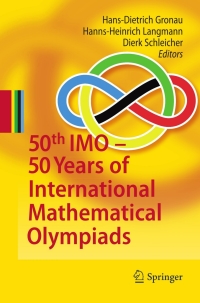 Imagen de portada: 50th IMO - 50 Years of International Mathematical Olympiads 1st edition 9783642145643