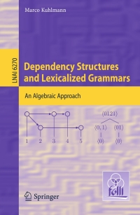 Cover image: Dependency Structures and Lexicalized Grammars 1st edition 9783642145674