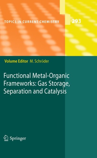 Cover image: Functional Metal-Organic Frameworks: Gas Storage, Separation and Catalysis 1st edition 9783642146121