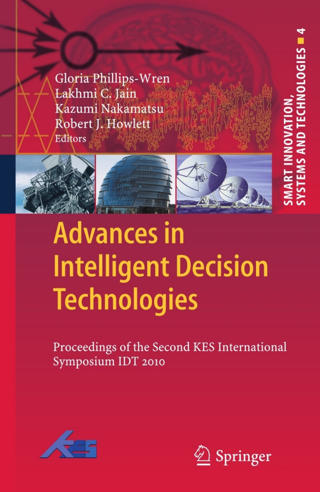 ISBN 9783642146152 product image for Advances in Intelligent Decision Technologies - 1st Edition (eBook Rental) | upcitemdb.com
