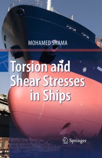 Cover image: Torsion and Shear Stresses in Ships 9783642146329