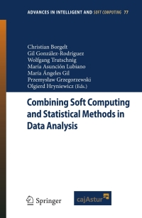 Cover image: Combining Soft Computing and Statistical Methods in Data Analysis 1st edition 9783642147456