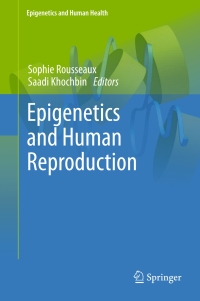 Titelbild: Epigenetics and Human Reproduction 9783642147722
