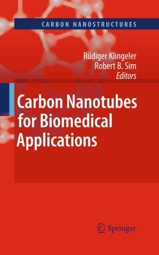 Imagen de portada: Carbon Nanotubes for Biomedical Applications 1st edition 9783642148019