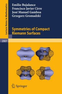 Cover image: Symmetries of Compact Riemann Surfaces 9783642148279