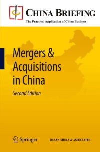 Omslagafbeelding: Mergers & Acquisitions in China 2nd edition 9783642149184