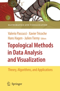 Cover image: Topological Methods in Data Analysis and Visualization 9783642150135