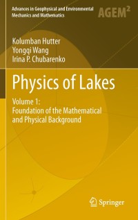 صورة الغلاف: Physics of Lakes 9783642265976