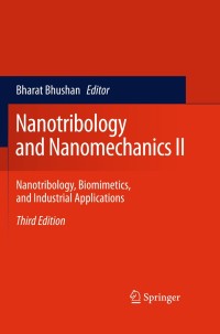 Cover image: Nanotribology and Nanomechanics II 3rd edition 9783642152627