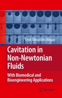 Cover image: Cavitation in Non-Newtonian Fluids 9783642434853