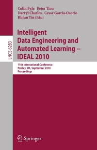 Cover image: Intelligent Data Engineering and Automated Learning -- IDEAL 2010 1st edition 9783642153808